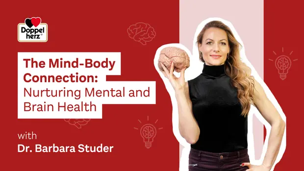 A woman holding a model of a human brain stands against a red background. Text on the image reads, "The Mind-Body Connection: Nurturing Mental and Brain Health," with a subtitle indicating it's presented by Dr. Barbara Studer.